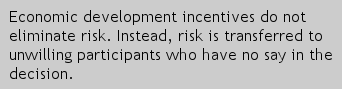 Economic development incentives reduce risk