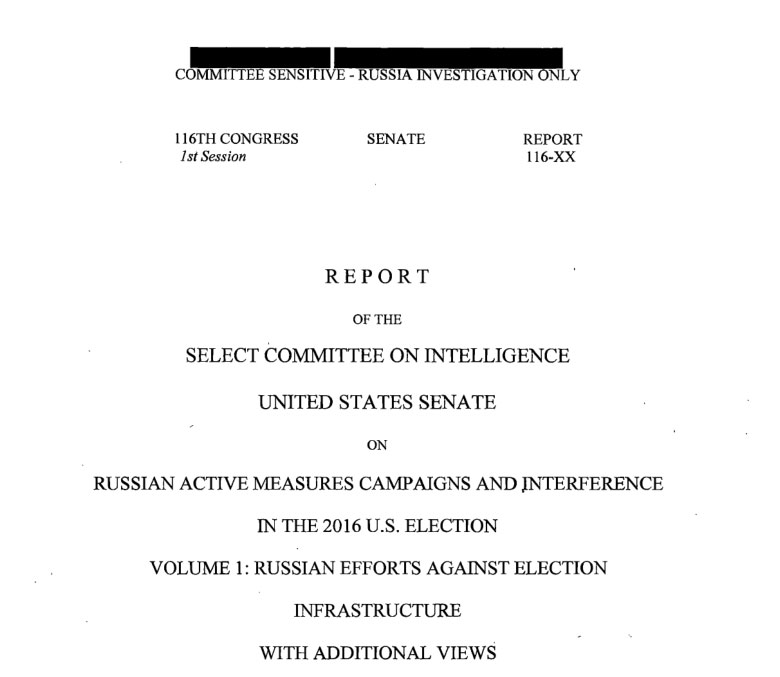 Senate Intelligence Committee Reports on Russian Active Measures Campaigns and Interference in the 2016 U.S. Election